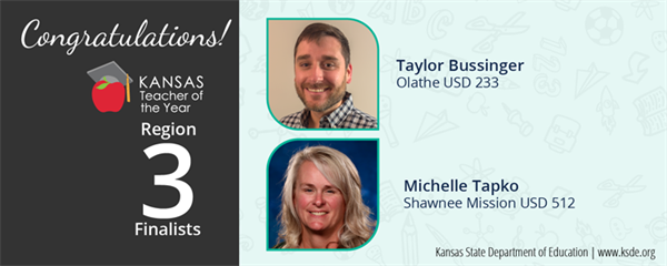Two teachers named Region 3 finalists for 2024 Kansas Teacher of the Year