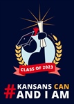 Help KSDE celebrate Class of 2023 with Kansans Can, and I Am campaign