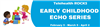 Early Childhood virtual ECHO Series to be offered this spring